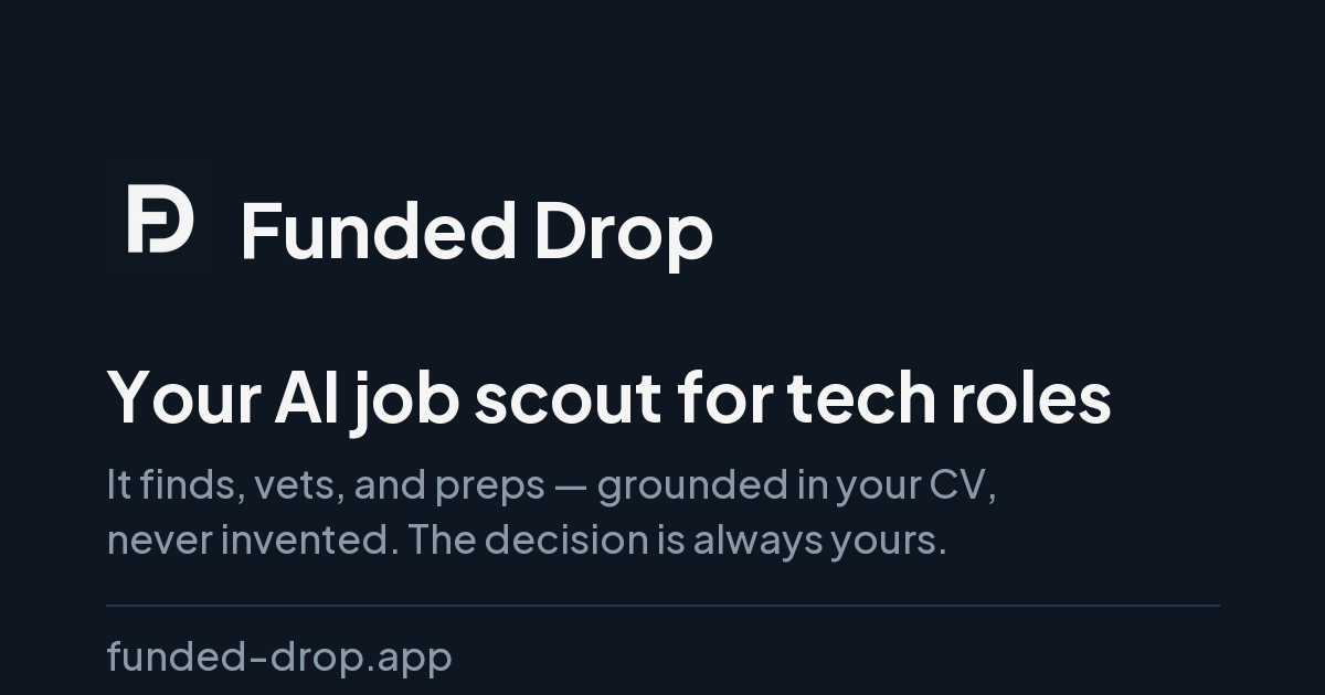 Funded Drop - tech job search scout for professionals (EU and US markets) logo